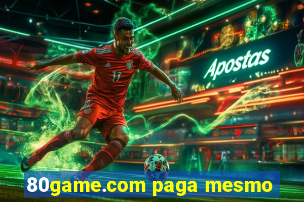 80game.com paga mesmo